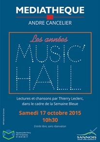 Les années Music’hall
samedi 17 octobre 2015 à 10h30